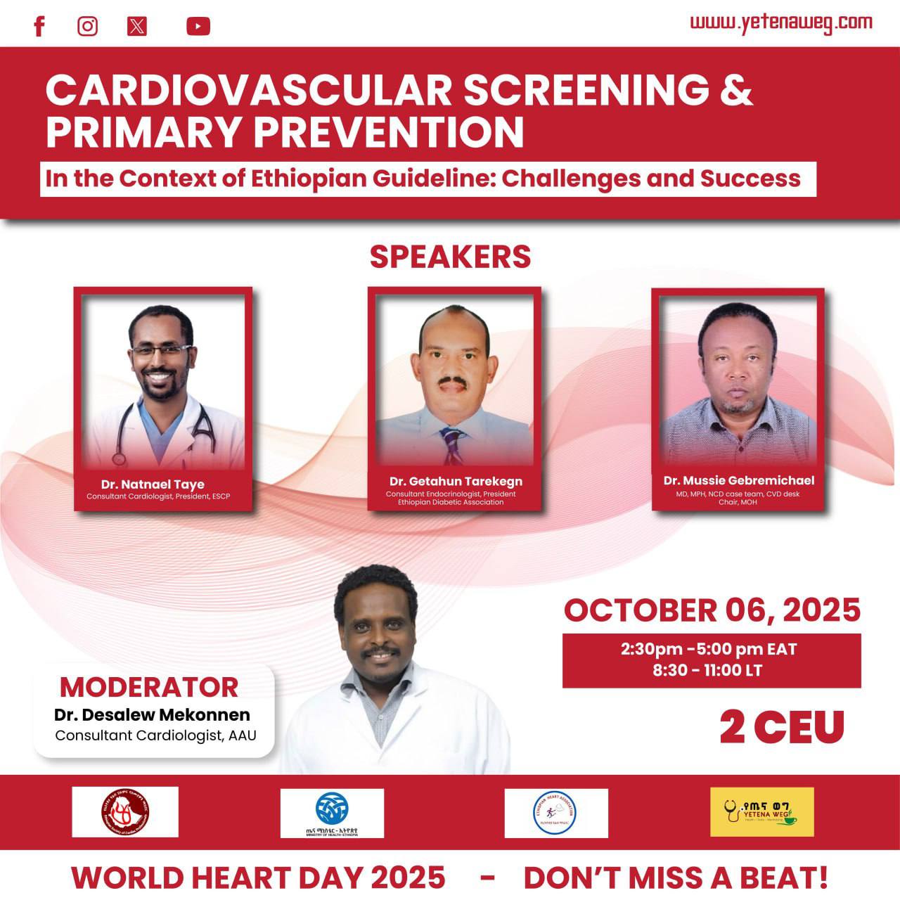 Yetena Weg in collaboration with the Ethiopian Society of Cardiac Professionals (ESCP) presents you: